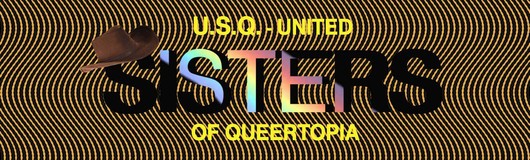 United SISTERS of Queertopia am 20.04.2019 @ Fluc + Fluc Wanne
