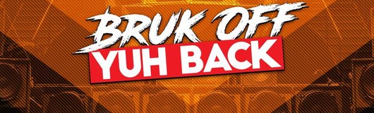 Bruk Off Yuh Back am 18.05.2019 @ Camera Club