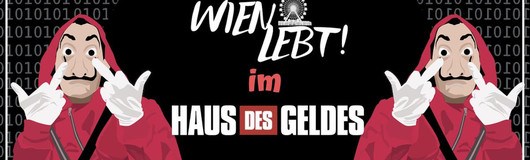 WIEN LEBT im HAUS DES GELDES am 19.06.2019 @ Heart Club