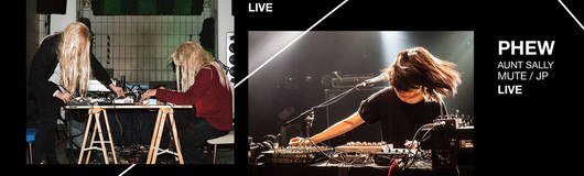Phew (JP), SCANS, Heap Dj-Set am 21.05.2019 @ Fluc + Fluc Wanne