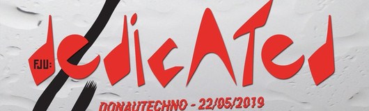 Dedicated am 22.05.2019 @ Donautechno