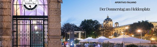 DO. 23/5 Eröffnung - Eventreihe La Piazza - Aperitivo Italiano am 23.05.2019 @ Heldenplatz