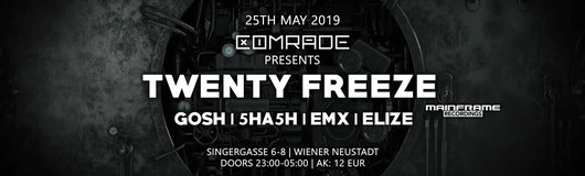 Comrade DNB w/ Twenty Freeze (Mainframe) am 25.05.2019 @ SUB