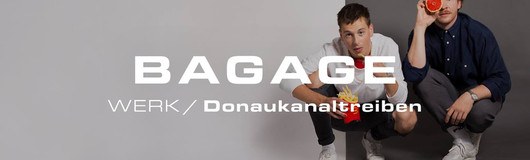 BAGAGE // Donaukanaltreiben 2019 am 26.05.2019 @ Das Werk