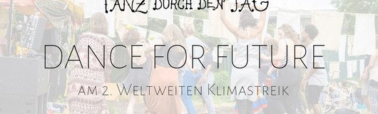 Dance for Future am 2.Weltweiten Klimastreik xTanz durch den Tag am 24.05.2019 @ Heldenplatz