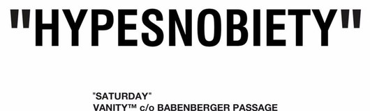 VANITY™ "HYPESNOBIETY" am 22.06.2019 @ Babenberger Passage