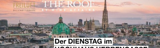 Wine on the Roof - by Wine Affairs - Hochhaus Herrengasse am 18.06.2019 @ Hochhaus Herrengasse