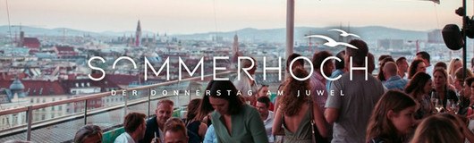 Sommerhoch Rooftop ★ der Donnerstag am Juwel ★ am 25.07.2019 @ Juwel