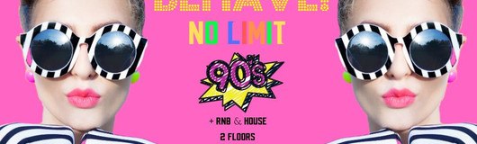 Behave! No Limit - 90s Love am 17.08.2019 @ U4