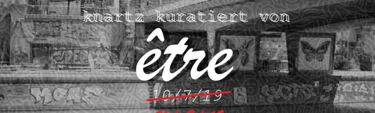 Knartz Demonstration kuratiert von être am 21.08.2019 @ Augartenbrücke