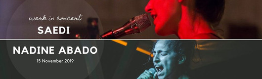 Doppelkonzert: SAEDI & Nadine ABADO am 15.11.2019 @ Das Werk