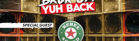 Bruk Off Yuh Back lgs. Rebel Sound am 16.11.2019 @ Camera Club