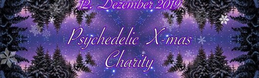 Psychedelic X-Mas Charity für Ärzte ohne Grenzen am 12.12.2019 @ Weberknecht