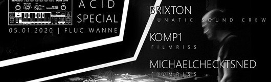 Filmriss VS Vienn-a-tek | Acid Special w/ Neuroleptika & Brixton am 05.12.2019 @ Fluc + Fluc Wanne