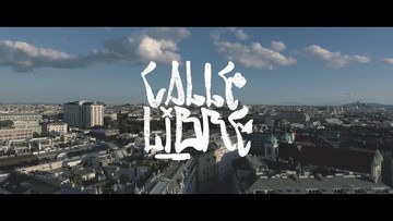 Calle Libre - Festival for urban aesthetics | Aftermovie 2016